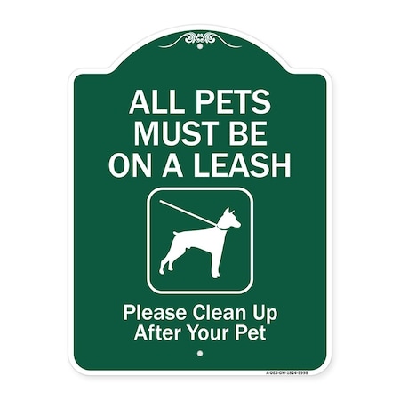 Signmission All Pets Must On Leash Please Clean Up After Your Pet Heavy-Gauge Alum Sign, 24" x 18", GW-1824-9998 A-DES-GW-1824-9998